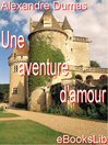 Une aventure d'amour (eBook)